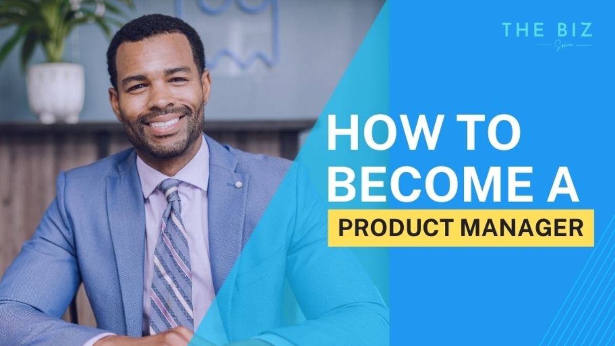 How To Become a Product Manager