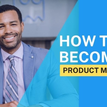 How To Become a Product Manager